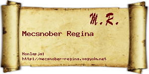 Mecsnober Regina névjegykártya